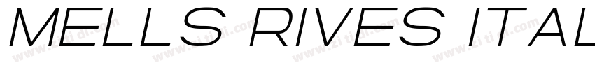 Mells Rives Italic字体转换